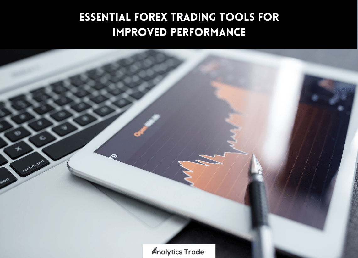 Essential Forex Trading Tools