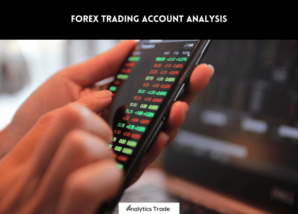 Forex Trading Account Analysis
