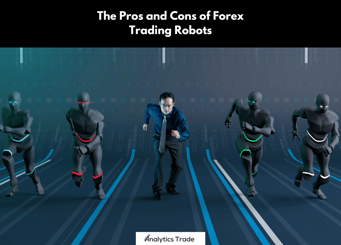 Forex Trading Robots