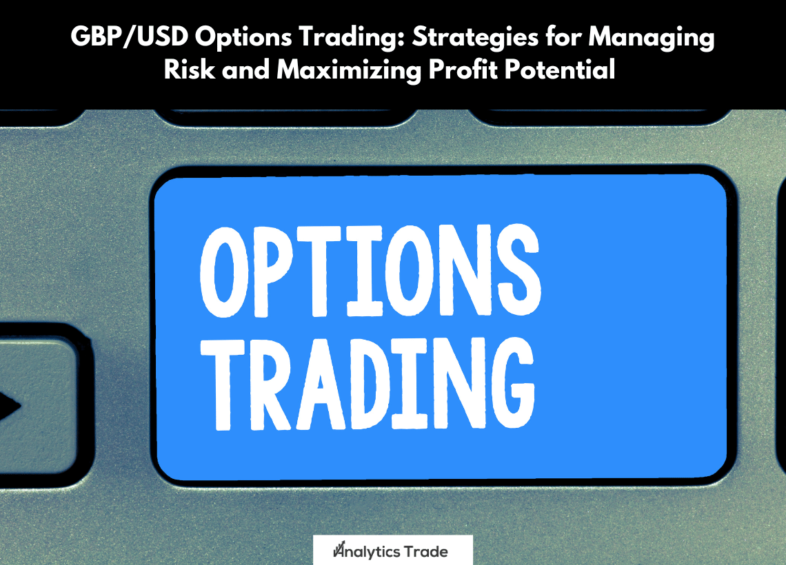 GBP/USD Options Trading