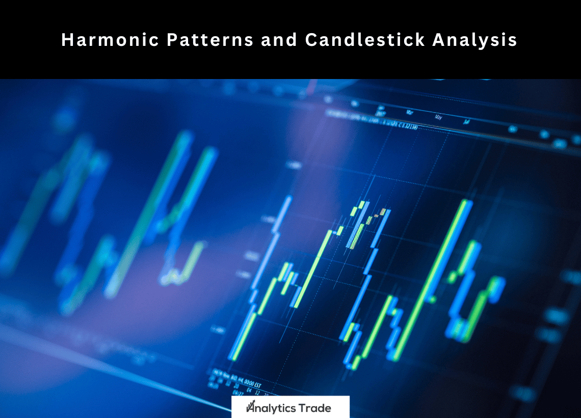 Harmonic Patterns and Candlestick Analysis