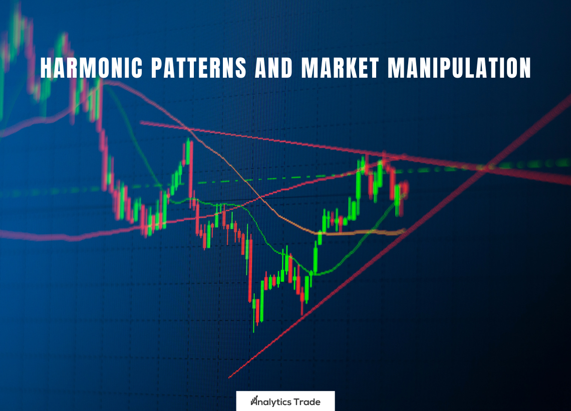 Harmonic Patterns and Market Manipulation