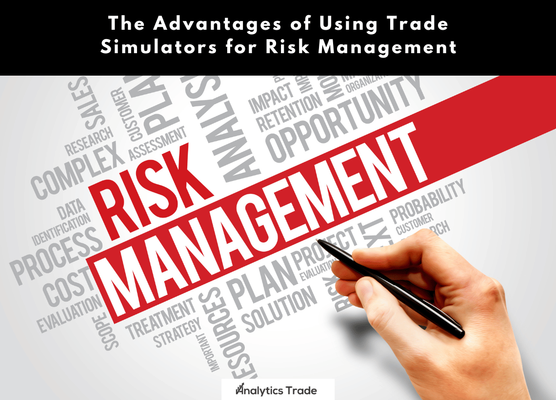 Trade Simulators for Risk Management