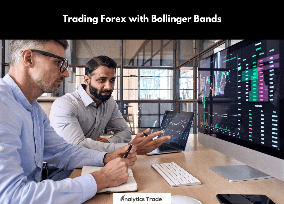 Trading Forex with Bollinger Bands