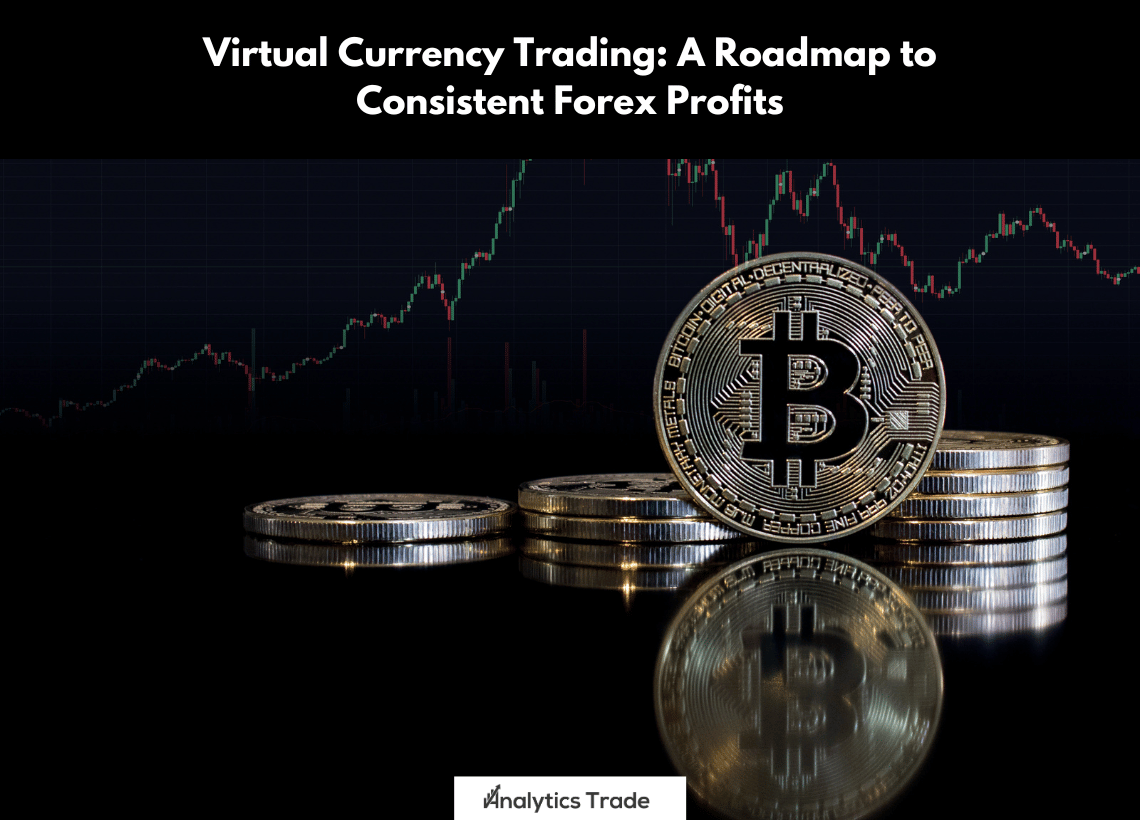 Virtual Currency Trading