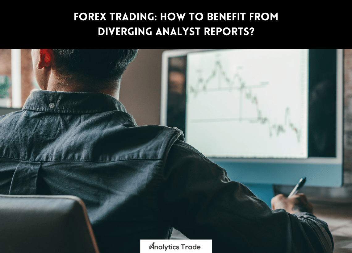 Diverging Analyst Reports on Forex Trading