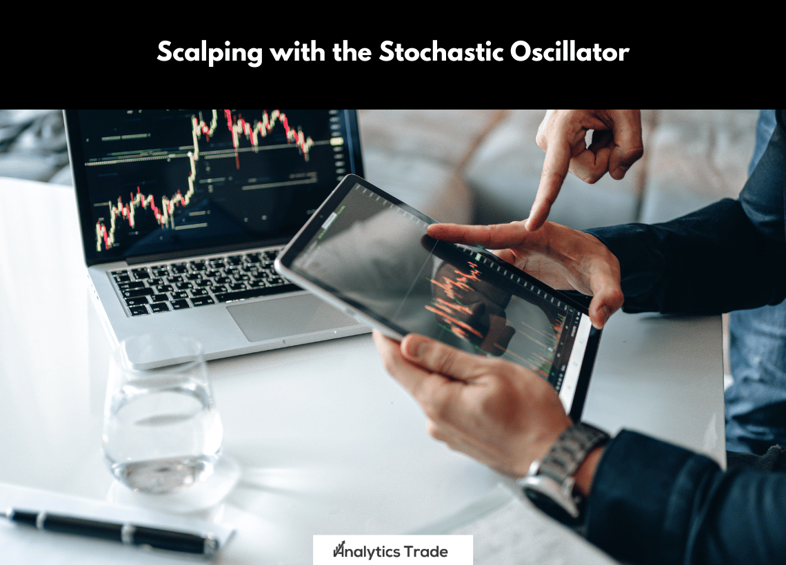Scalping with the Stochastic Oscillator