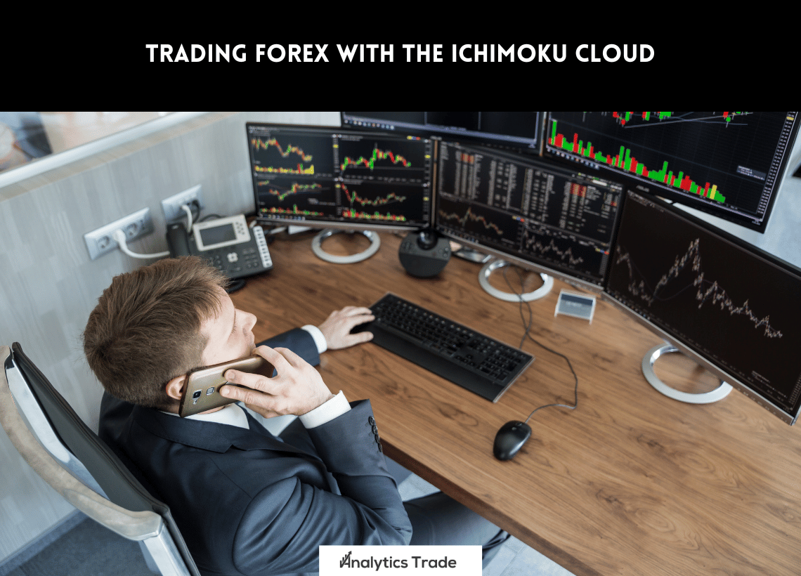 Trading Forex with the Ichimoku Cloud